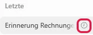 Chat Erinnerung Rechnungen schreiben in der Chatliste, Uhr-Symbol rot markiert