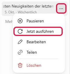 Menü der drei Punkte einer Aufgabe, drei Punkte und Jetzt ausführen rot markiert