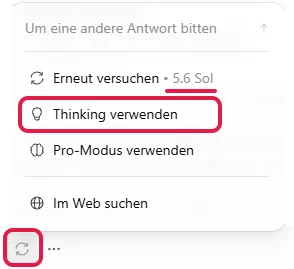 Menü unter einer Antwort: Kreispfeil und Thinking verwenden rot markiert, hinter Erneut versuchen das Modell 5.6 Sol unterstrichen