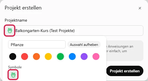 Auswahl Symbol und Farbe, rot markiert das neue Pflanzen-Symbol im Namensfeld und in der Liste