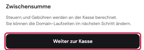 Unterer Teil des Domains-Warenkorbs bei Hostinger, rot markiert der Knopf Weiter zur Kasse