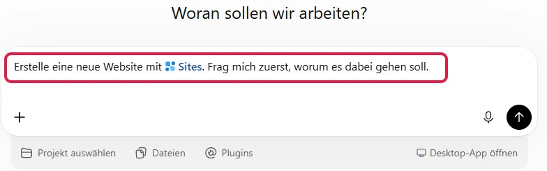 Eingabefeld in Work mit dem vorausgefüllten Prompt zum Erstellen einer Website, rot markiert
