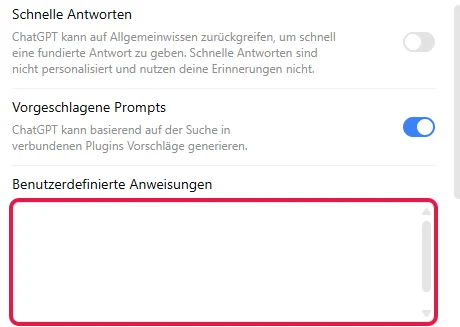 Feld Benutzerdefinierte Anweisungen unter Schnelle Antworten und Vorgeschlagene Prompts, rot markiert