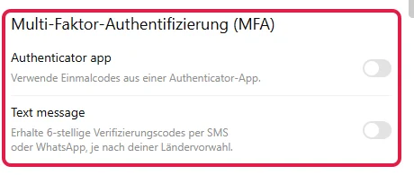 Bereich Multi-Faktor-Authentifizierung mit den Schaltern Authenticator app und Text message