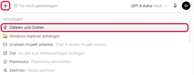 Geöffnetes Plus-Menü in ChatGPT Work mit rot markiertem Eintrag Dateien und Ordner