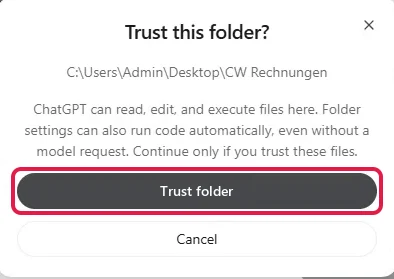 Abfrage Trust this folder mit Ordnerpfad, der Knopf Trust folder ist rot markiert