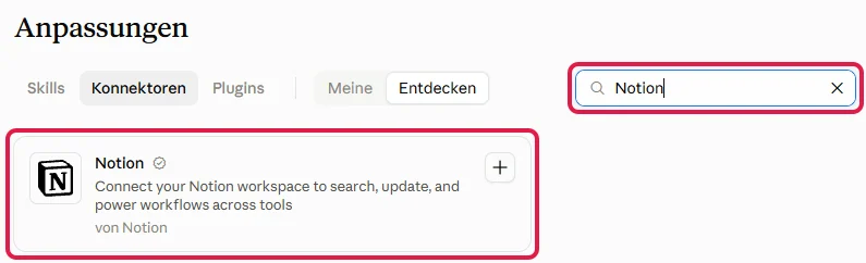 Seite Anpassungen unter Entdecken, rot markiert sind das Suchfeld mit Notion und die Karte Notion