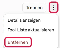 Geöffnetes Drei-Punkte-Menü neben Trennen, rot markiert sind die drei Punkte und Entfernen