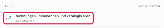 Liste Aktiv auf der Startseite mit der rot markierten Aufgabe Rechnungen umbenennen und katalogisieren