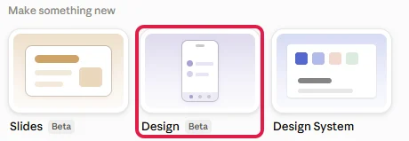Bereich Make something new mit den Karten Slides, Design und Design System, Karte Design rot markiert