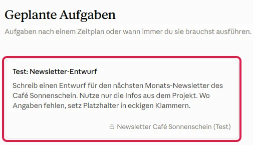 Seite Geplante Aufgaben mit der rot markierten Karte der Test-Aufgabe Newsletter-Entwurf