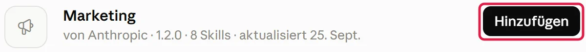 Kopfzeile der Detailseite des Plugins Marketing von Anthropic, rechts der schwarze Knopf Hinzufügen rot markiert