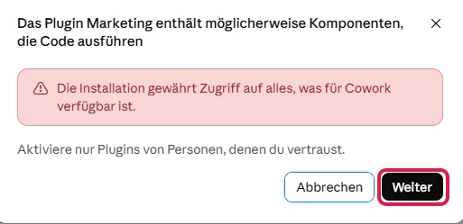 Sicherheitsabfrage beim Hinzufügen des Plugins Marketing, der Knopf Weiter rot markiert