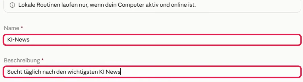 Lokales Formular mit Hinweiszeile, rot markiert sind die Felder Name mit KI-News und Beschreibung