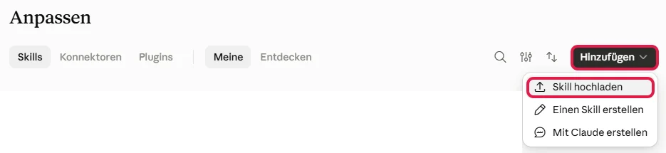 Geöffnetes Menü Hinzufügen mit rot markiertem Eintrag Skill hochladen