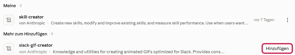 Suchergebnis mit dem schon vorhandenen skill-creator unter Meine und rot markiertem Knopf Hinzufügen bei slack-gif-creator
