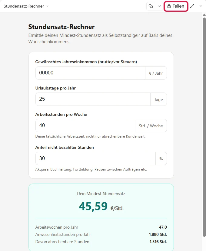 Artefakt Stundensatz-Rechner mit Eingabefeldern und dem Ergebnis 45,59 Euro pro Stunde, rot markiert der Knopf Teilen