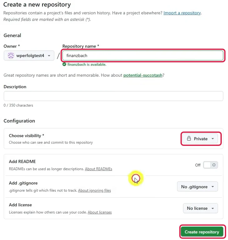 GitHub-Formular für ein neues Repository mit markiertem Namen, Private und Create repository