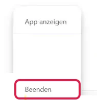 Menü in der Windows-Taskleiste mit rot markiertem Eintrag Beenden