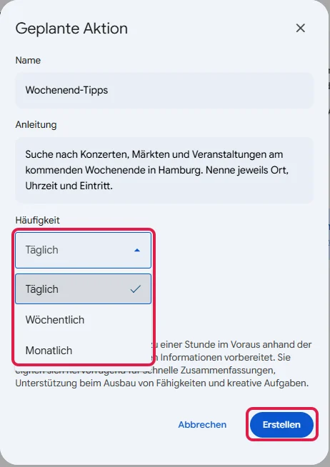 Fenster Geplante Aktion mit geöffneter Auswahl Täglich, Wöchentlich, Monatlich und dem Knopf Erstellen, rot markiert