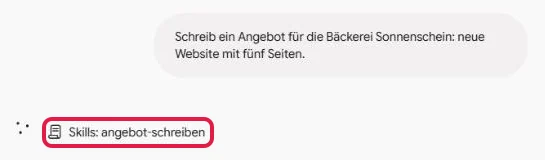 Unter der gesendeten Nachricht steht die Zeile Skills: angebot-schreiben, rot markiert