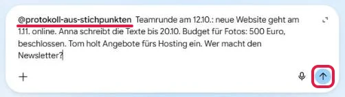 Eingabefeld mit @protokoll-aus-stichpunkten (rot unterstrichen) und Stichpunkten zur Teamrunde, der Pfeil zum Senden ist rot markiert