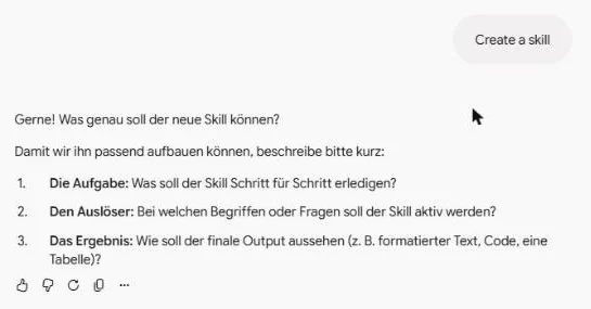 Chat mit der Nachricht Create a skill und drei Rückfragen von Gemini