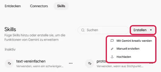 Seite Skills in Gemini, der Knopf Erstellen und sein geöffnetes Menü sind rot markiert