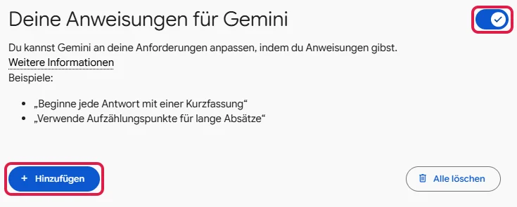 Seite Deine Anweisungen für Gemini mit dem Knopf Hinzufügen und dem Schalter oben, rot markiert
