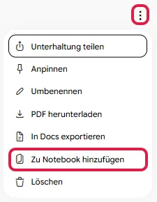Menü oben rechts im Chat mit dem Eintrag Zu Notebook hinzufügen, rot markiert