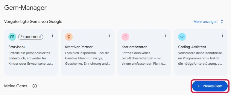 Gem-Manager mit vorgefertigten Gems von Google und dem Knopf Neues Gem, rot markiert