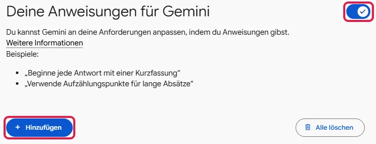Seite Deine Anweisungen für Gemini mit eingeschaltetem Schalter und Knopf Hinzufügen, rot markiert