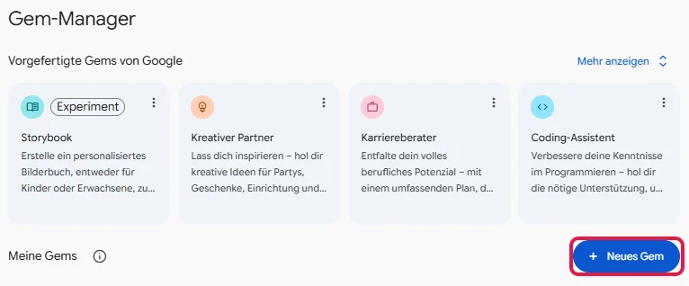 Gem-Manager mit vorgefertigten Gems von Google und dem Knopf Neues Gem, rot markiert