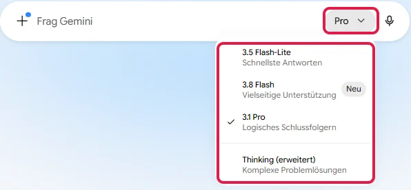 Geöffnete Modellauswahl mit 3.5 Flash-Lite, 3.8 Flash, 3.1 Pro und Thinking (erweitert), rot markiert