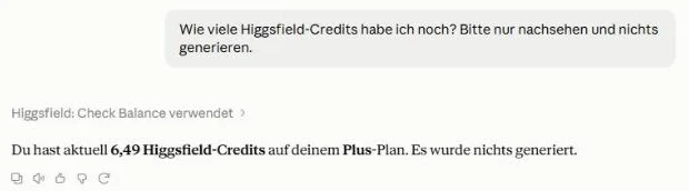 Antwort von Claude mit dem aktuellen Higgsfield-Credit-Stand im Plus-Tarif