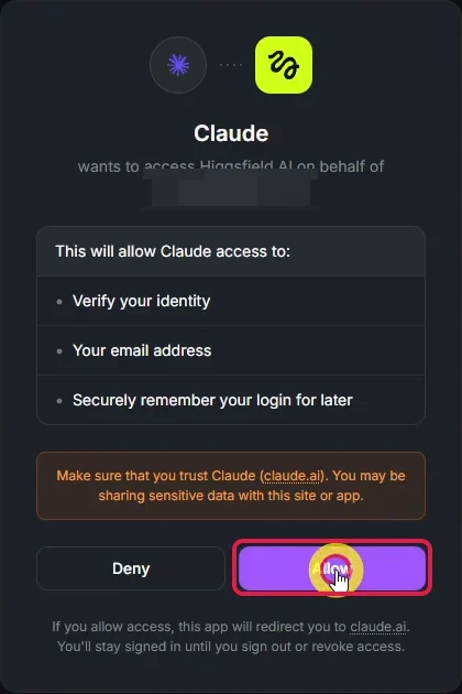 Higgsfield-Fenster Claude wants to access Higgsfield.AI mit rot markiertem Knopf Allow