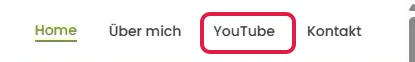 Neuer Menüpunkt YouTube zwischen Über mich und Kontakt, markiert