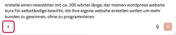 Plus-Symbol links unten am Eingabefeld von Claude, rot markiert