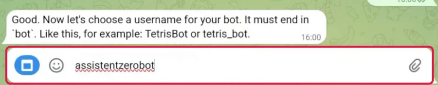 Frage des BotFather nach dem Benutzernamen und Eingabefeld mit assistentzerobot, rot markiert