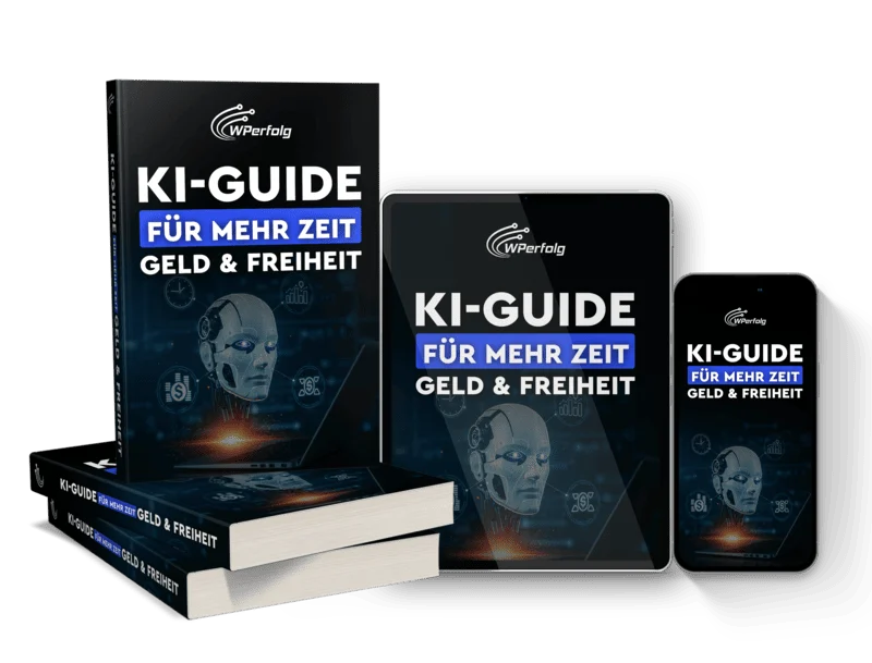 KI-Guide für mehr Zeit, Geld & Freiheit als Buch, Tablet und Smartphone