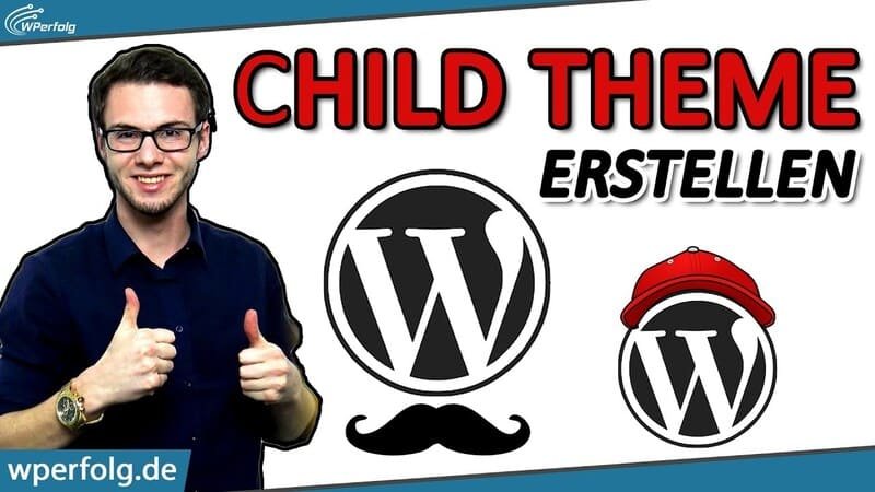wordpress child theme erstellen website tutorial anleitung